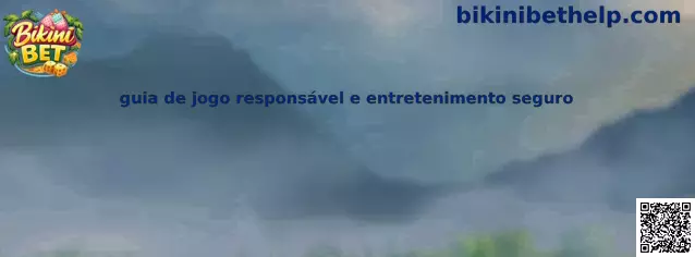 Guia de jogo responsável e entretenimento seguro