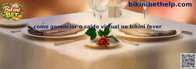 Como gerenciar o saldo virtual no Bikini Fever