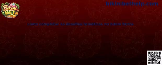 Como completar os desafios temáticos no Bikini Fiesta