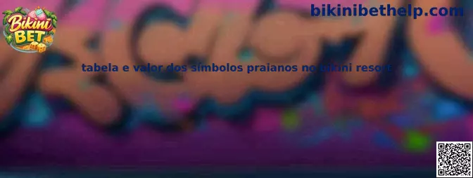 Tabela e valor dos símbolos praianos no bikini resort