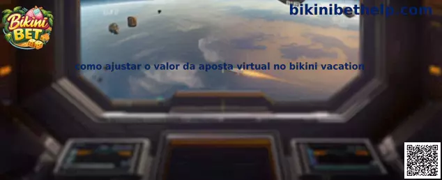 Como ajustar o valor da aposta virtual no Bikini Vacation